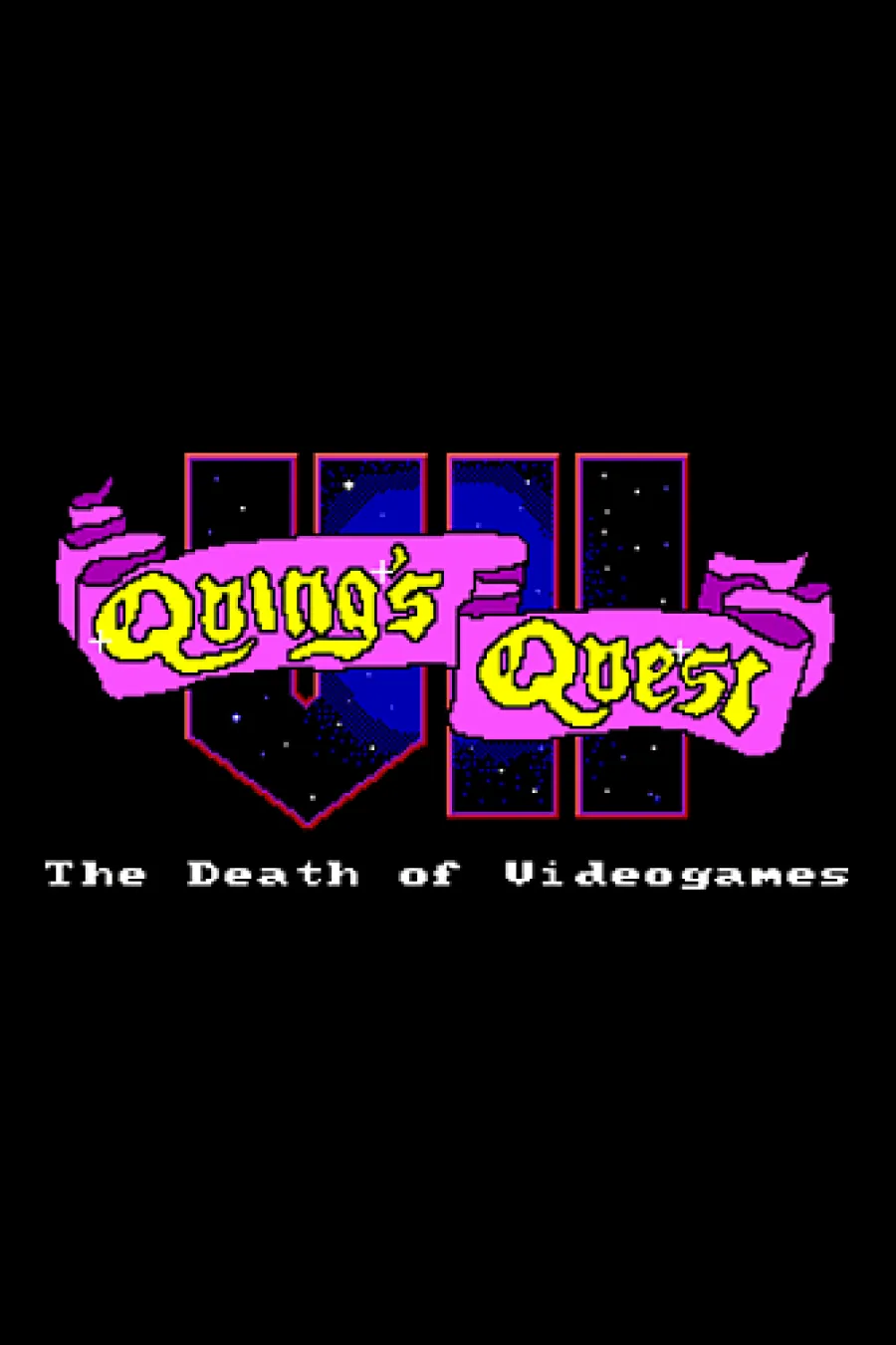 Quing's Quest VII: The Death of Videogames! by Squinky Cover Art