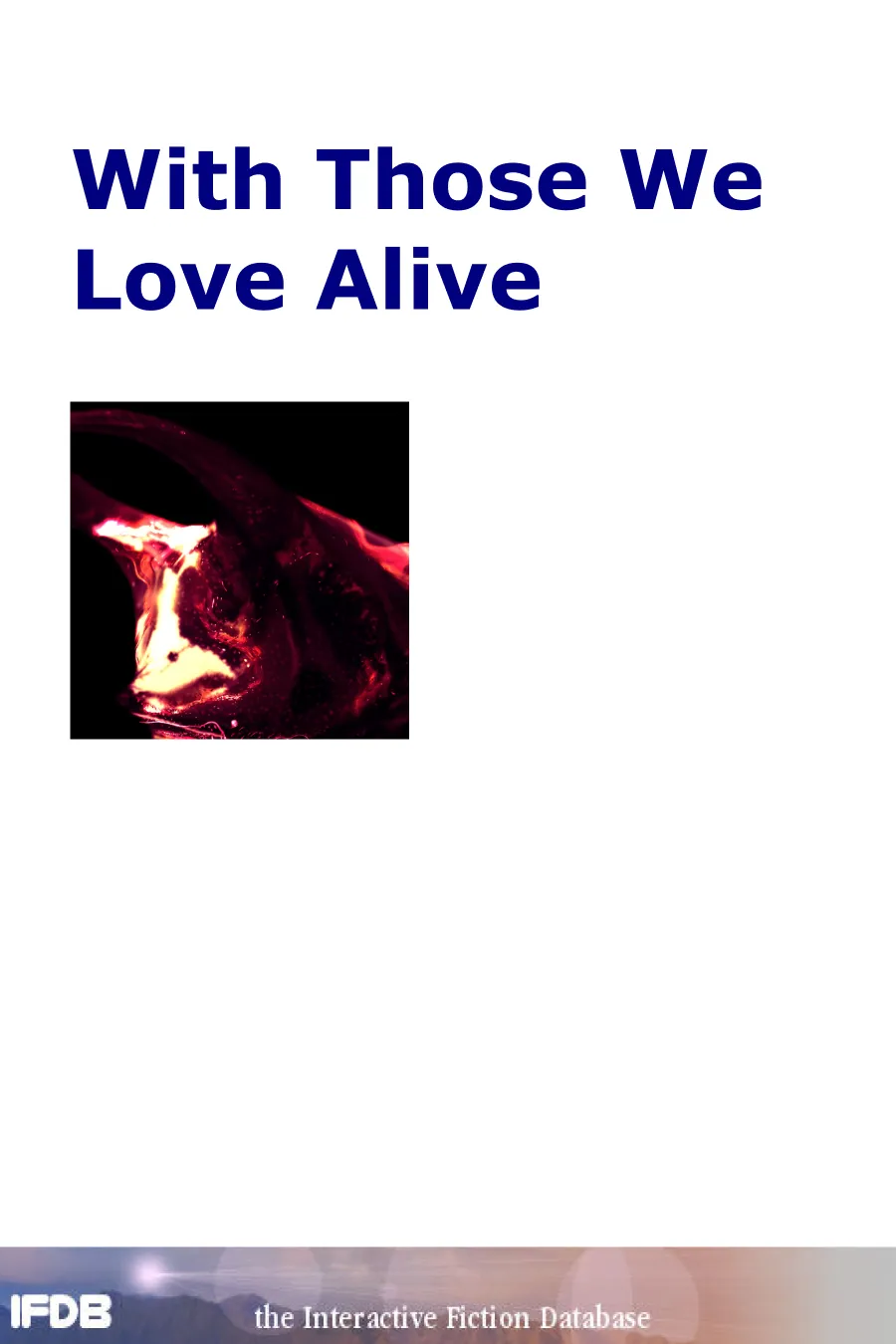 With Those We Love Alive Cover Art